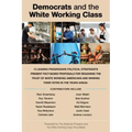 Democrats and the White Working Class