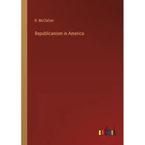 Republicanism in America
