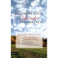 Fundamentos Para El Educador Evangélico