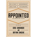 Appointed: An American Novel