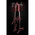 Lipstick and Liars