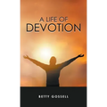 A Life of Devotion