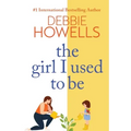 The Girl I Used To Be