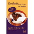 Dear Sparkle: Advice from One Cat to Another