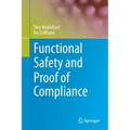 Functional Safety and Proof of Compliance