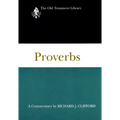 Proverbs: A Commentary