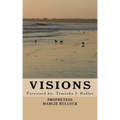 Visions