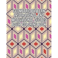 Geometric Pattern Inspirational And Motivational Quotes Adult Coloring Book: An Adult Motivational and Inspirational Coloring Book Gifts for Adult Str