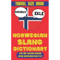 Norwegian Slang Dictionary: 500 Ways to Sound Cooler in Norwegian