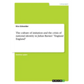 The culture of imitation and the crisis of national identity in Julian Barnes' "England England"
