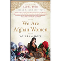 We Are Afghan Women: Voices of Hope