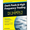Dark Pools and High Frequency Trading for Dummies