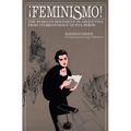 ¡Feminismo!: The Woman's Movement in Argentina