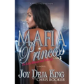 Mafia Princess Part 3 to Love, Honor and Betray