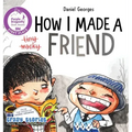 How I Made a Friend