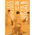 Lee Mingwei: Li, Gifts and Rituals