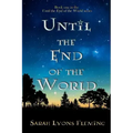 Until the End of the World