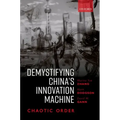 Demystifying China's Innovation Machine: Chaotic Order