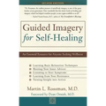 Guided Imagery for Self-Healing