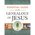 Essential Guide to the Genealogy of Jesus