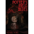 Potter's Field Blues