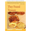 They Found Treasure
