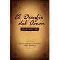 El Desafío del Amor Para Cada Día: Devocionales Diarios Para Parejas