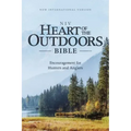 Niv, Heart of the Outdoors Bible, Paperback, Comfort Print: Encouragement for Hunters and Anglers