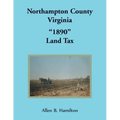 Northampton County, Virginia 1890 Land Tax