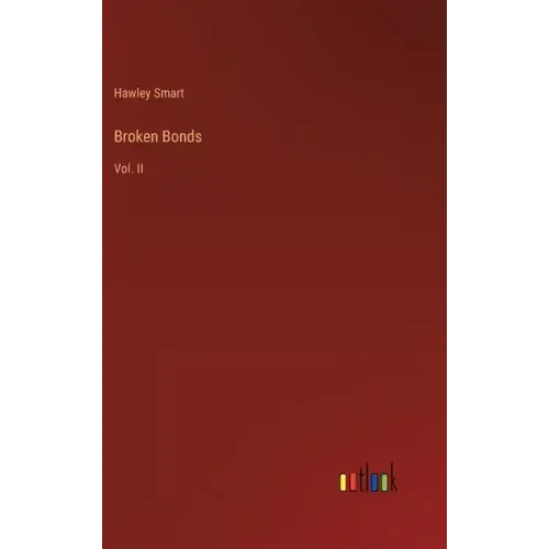 Broken Bonds: Vol. II
