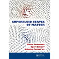 Superfluid States of Matter