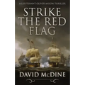 Strike the Red Flag: Thrilling naval warfare with Lieutenant Oliver Anson