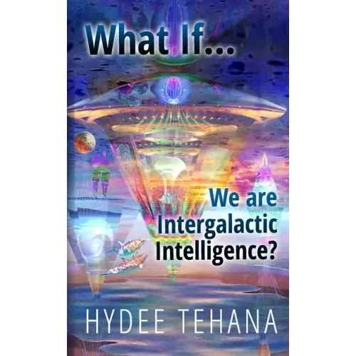 What If...We Are Intergalactic Intelligence?