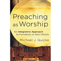 Preaching as Worship