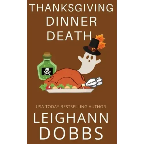 Thanksgiving Dinner Death