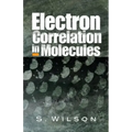 Electron Correlation in Molecules