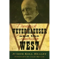 Frederick Weyerhaeuser and the American West