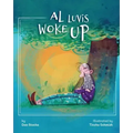 Al Luvis Woke Up