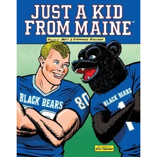 Just a Kid from Maine