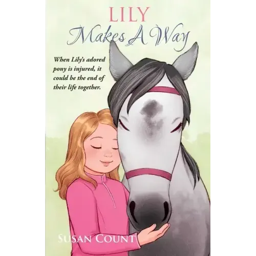 Lily Makes A Way