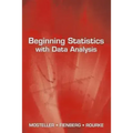 Beginning Statistics with Data Analysis