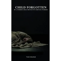 Child Forgotten