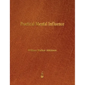 Practical Mental Influence