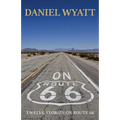 On Route 66: Twelve stories on Route 66
