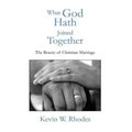 What God Hath Joined Together