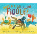 Does a Fiddler Crab Fiddle?