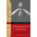 The Best of the Equinox, Dramatic Ritual: Volume II