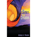 The Conflict That Creates