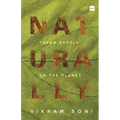 Naturally: Tread Softly on the Planet