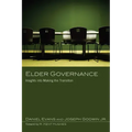 Elder Governance: Insights Into Making the Transition